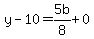 y-10=5b%2F8%2B0