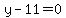 y-11=0