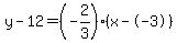 y-12=%28-2%2F3%29%28x--3%29