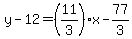 y-12=%2811%2F3%29x-77%2F3