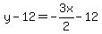 y-12=-3x%2F2-12