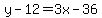 y-12=3x-36