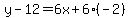 y-12=6x%2B6%28-2%29