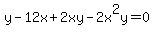 y-12x%2B2xy-2x%5E2y=0