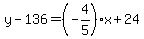 y-136=%28-4%2F5%29x%2B24