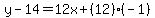y-14=12x%2B%2812%29%28-1%29
