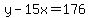 y-15x=176