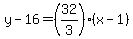 y-16=%2832%2F3%29%28x-1%29