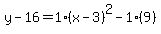 y-16=1%28x-3%29%5E2-1%289%29