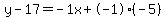 y-17=-1x%2B-1%28-5%29