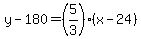 y-180=%285%2F3%29%28x-24%29