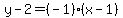 y-2=%28-1%29%28x-1%29
