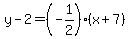 y-2=%28-1%2F2%29%28x%2B7%29