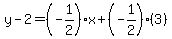 y-2=%28-1%2F2%29x%2B%28-1%2F2%29%283%29