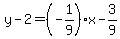 y-2=%28-1%2F9%29x-3%2F9