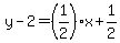 y-2=%281%2F2%29x%2B1%2F2