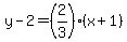 y-2=%282%2F3%29%28x%2B1%29