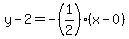 y-2=-%281%2F2%29%28x-0%29