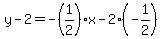 y-2=-%281%2F2%29x-2%28-1%2F2%29