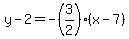 y-2=-%283%2F2%29%28x-7%29