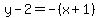 y-2=-%28x%2B1%29