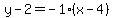 y-2=-1%28x-4%29