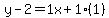 y-2=1x%2B1%281%29