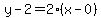 y-2=2%28x-0%29