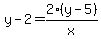 y-2=2%28y-5%29%2Fx