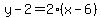 y-2=2%2A%28x-6%29