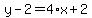 y-2=4%2Ax%2B2