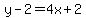y-2=4x%2B2