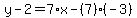 y-2=7%2Ax-%287%29%28-3%29
