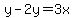 y-2y=3x