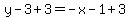 y-3%2B3=-x-1%2B3