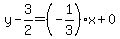 y-3%2F2=%28-1%2F3%29x%2B0