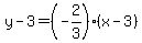 y-3=%28-2%2F3%29%28x-3%29