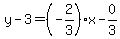 y-3=%28-2%2F3%29%2Ax-0%2F3
