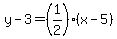 y-3=%281%2F2%29%28x-5%29