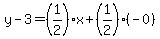 y-3=%281%2F2%29x%2B%281%2F2%29%28-0%29
