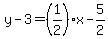 y-3=%281%2F2%29x-5%2F2