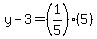 y-3=%281%2F5%29%285%29