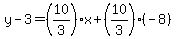 y-3=%2810%2F3%29x%2B%2810%2F3%29%28-8%29