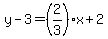 y-3=%282%2F3%29x%2B2