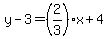 y-3=%282%2F3%29x%2B4