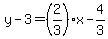 y-3=%282%2F3%29x-4%2F3