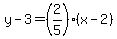 y-3=%282%2F5%29%28x-2%29