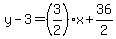 y-3=%283%2F2%29%2Ax%2B36%2F2