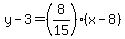 y-3=%288%2F15%29%28x-8%29