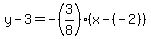y-3=-%283%2F8%29%28x-%28-2%29%29